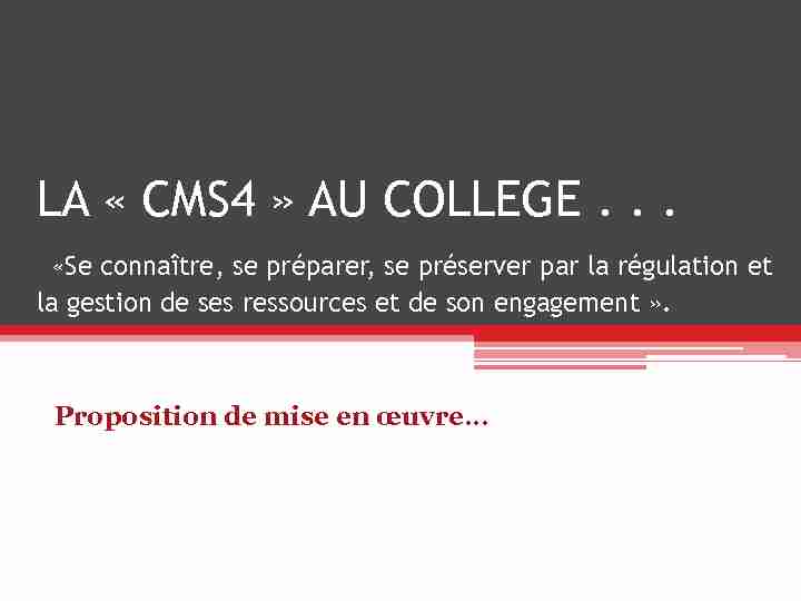 [PDF] LA « CMS4 » AU COLLEGE