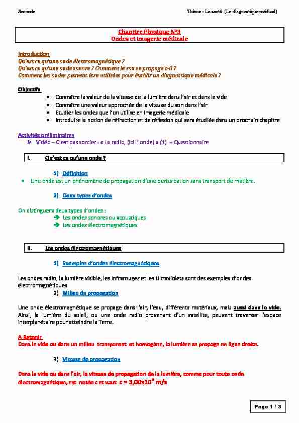 [PDF] Chapitre Physique N°3 Ondes et imagerie médicale Introduction Qu