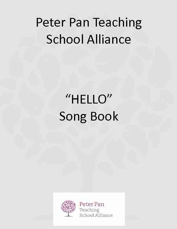 Peter Pan Teaching School Alliance “HELLO” Song Book