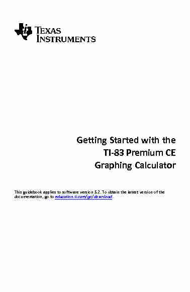 Getting Started with the TI-83 Premium CE Graphing Calculator