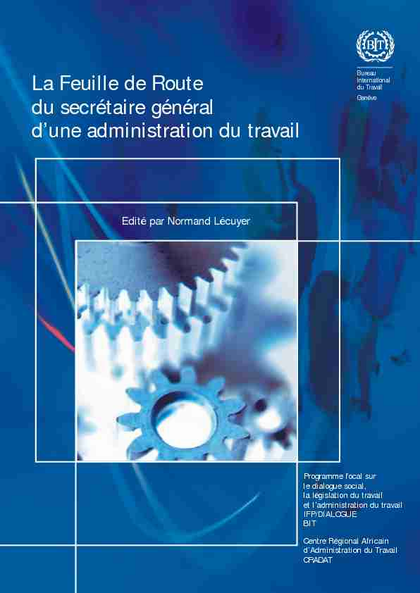 [PDF] La Feuille de Route du secrétaire général dune administration  - ILO