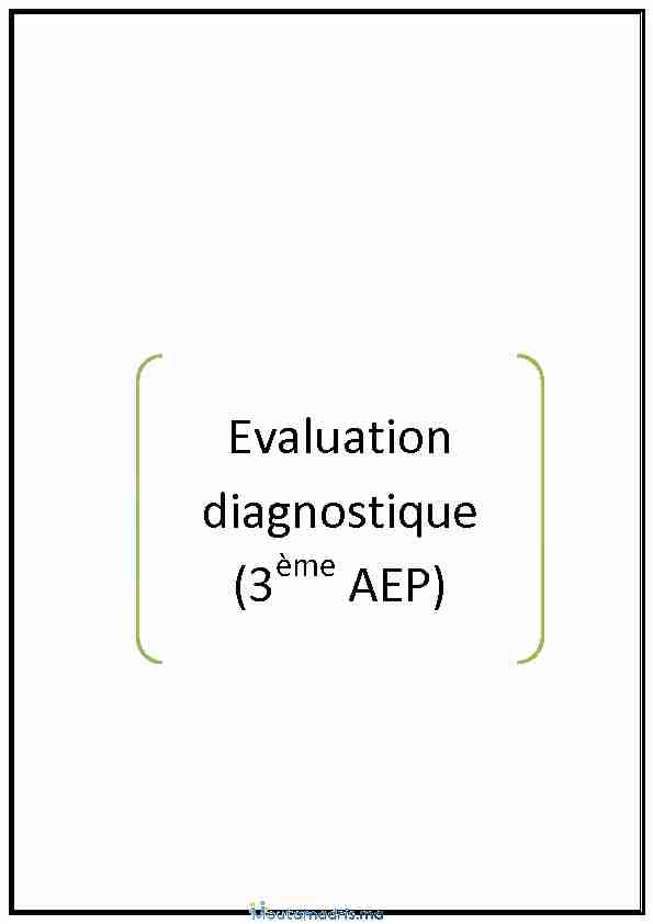 Evaluation diagnostique (3 AEP)