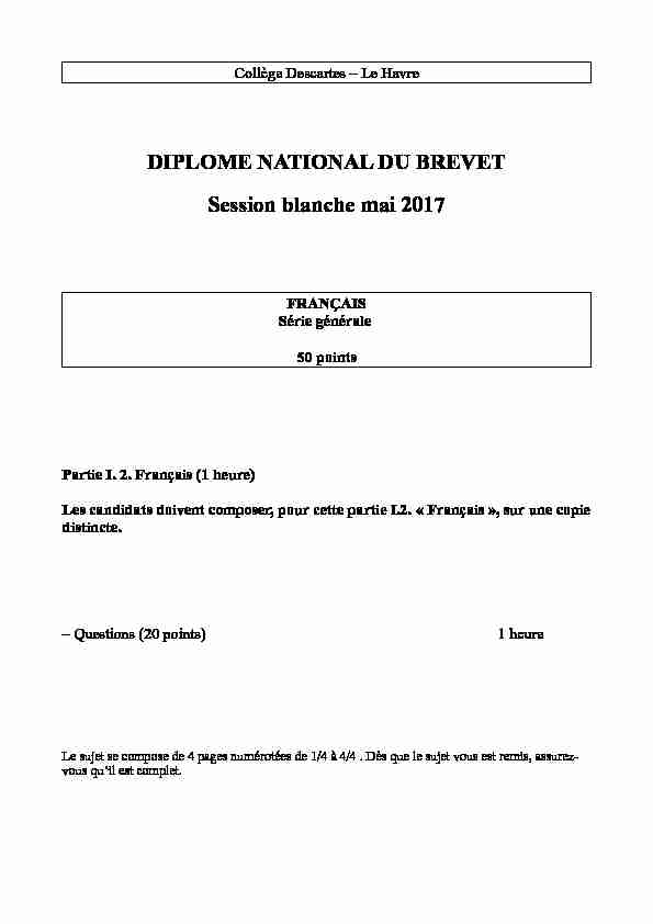 DIPLOME NATIONAL DU BREVET Session blanche mai 2017