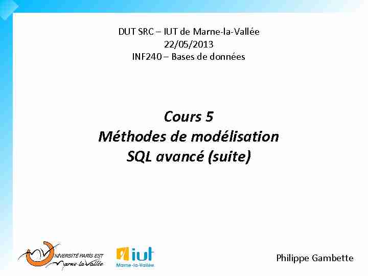 Cours 5 Méthodes de modélisation SQL avancé (suite)