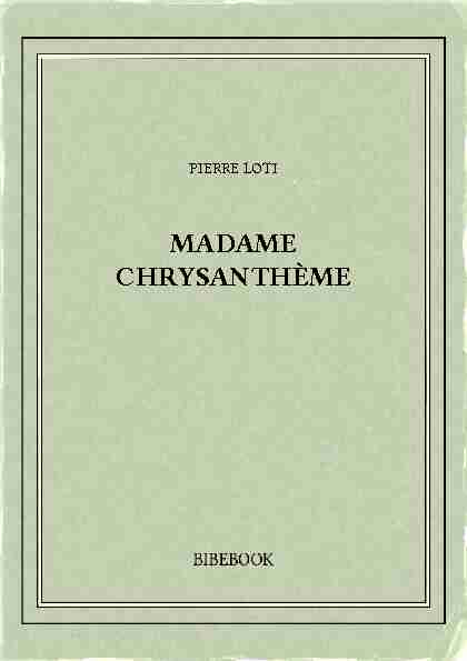 MADAME CHRYSANTHÈME - Bibebook