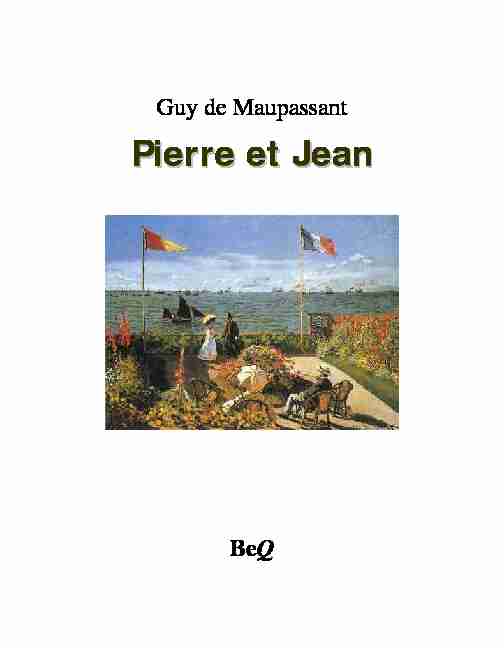 [PDF] Pierre et Jean - La Bibliothèque électronique du Québec