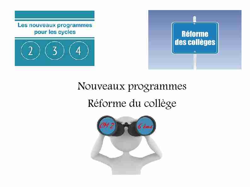 [PDF] Nouveaux programmes Réforme du collège - IEN Aurillac III - Free