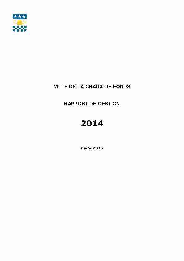 VILLE DE LA CHAUX-DE-FONDS RAPPORT DE GESTION