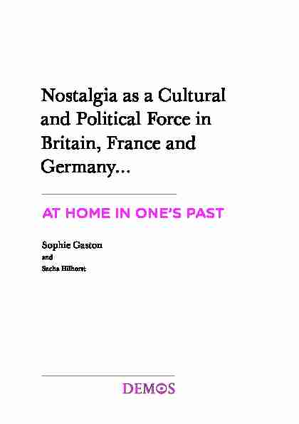 Nostalgia as a Cultural and Political Force in Britain France and