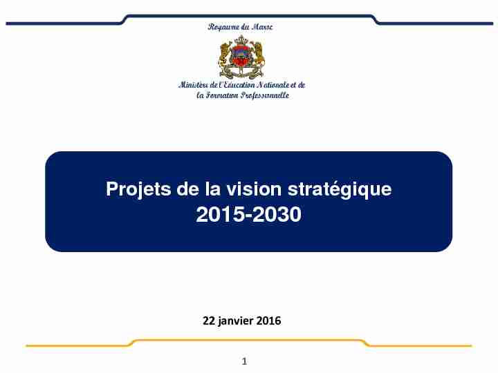 [PDF] Projets de la vision stratégique 2015-2030