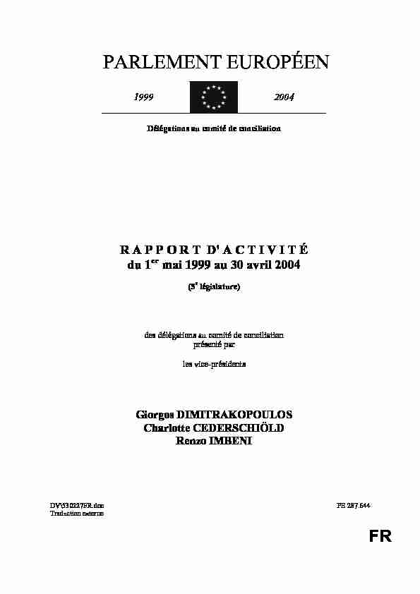 Rapport dactivité des délégations au comité de conciliation - 1999