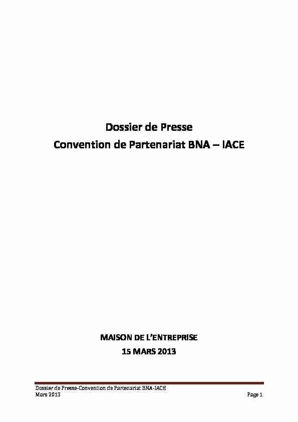 Dossier de Presse Convention de Partenariat BNA – IACE
