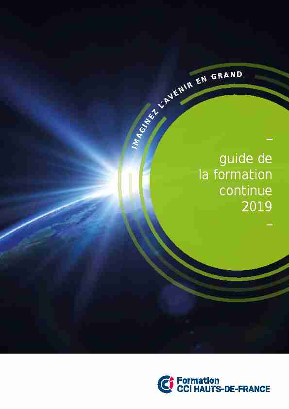 [PDF] guide de la formation continue 2019 - CCI Hauts-de-France