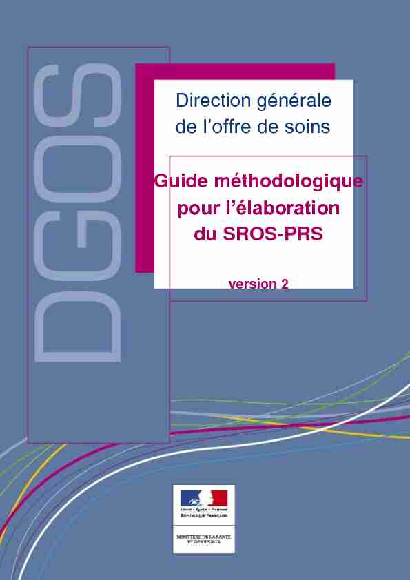 Guide méthodologique pour lélaboration du SROS-PRS