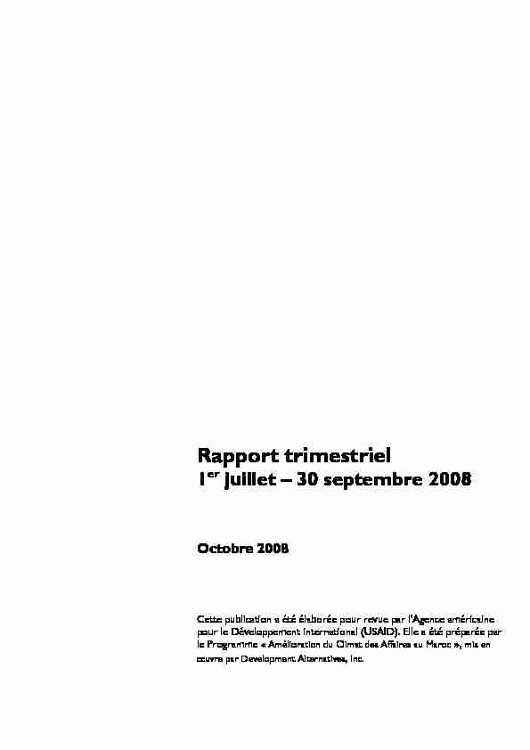 Rapport trimestriel - 1er juillet – 30 septembre 2008