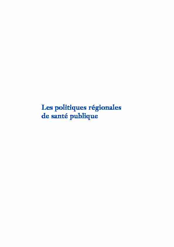[PDF] Les politiques régionales de santé publique - Haut Conseil de la