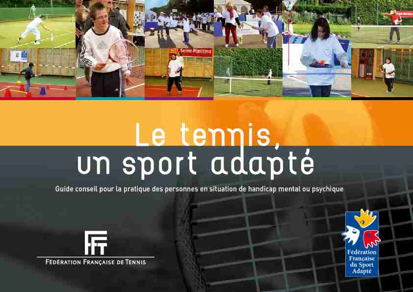 [PDF] Brochure Tennis Adapté FFT - Fédération Française de Tennis