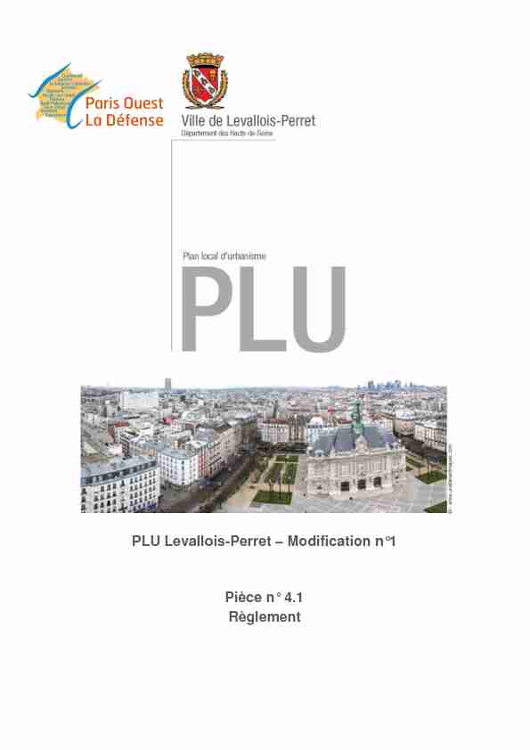 PLU Levallois-Perret – Modification n°1 Pièce n° 4.1 Règlement