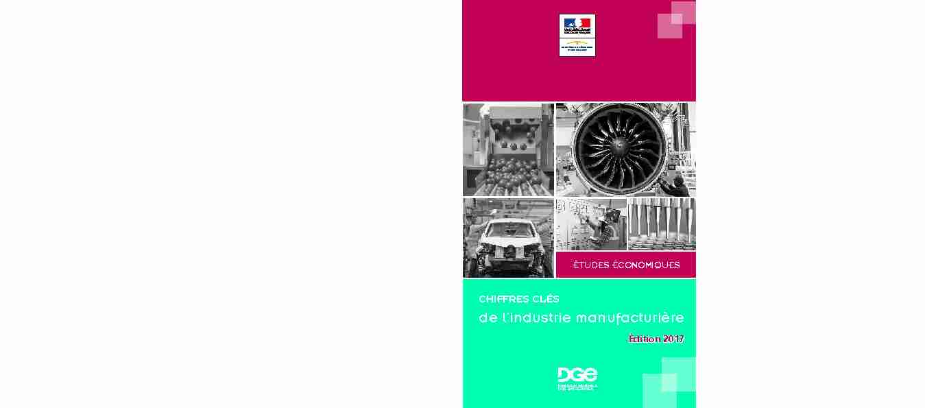 [PDF] de lindustrie manufacturière - Direction Générale des Entreprises