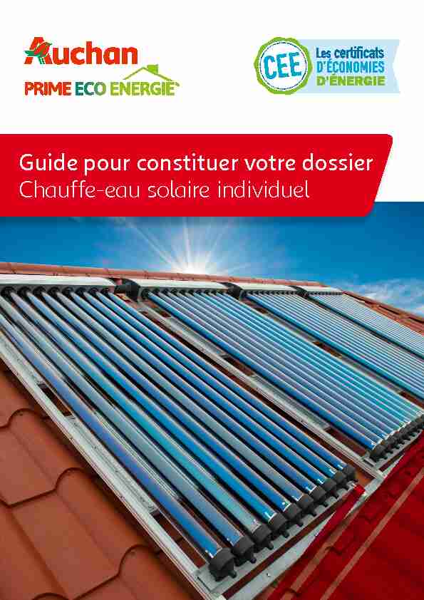 Guide pour constituer votre dossier Chauffe-eau solaire individuel