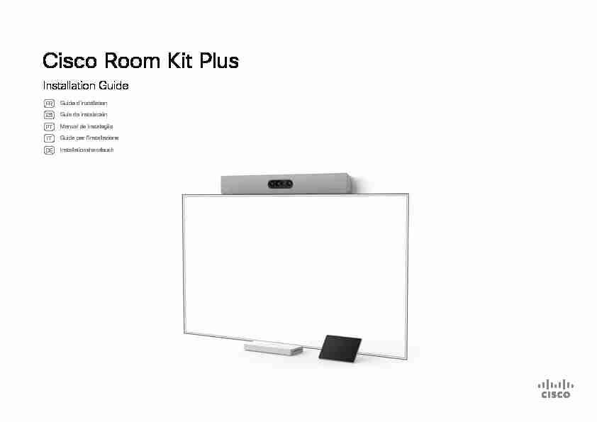 Cisco Webex Room Kit Plus Installation Guide