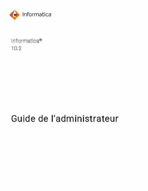 Informatica - 10.2 - Guide de ladministrateur - (French)