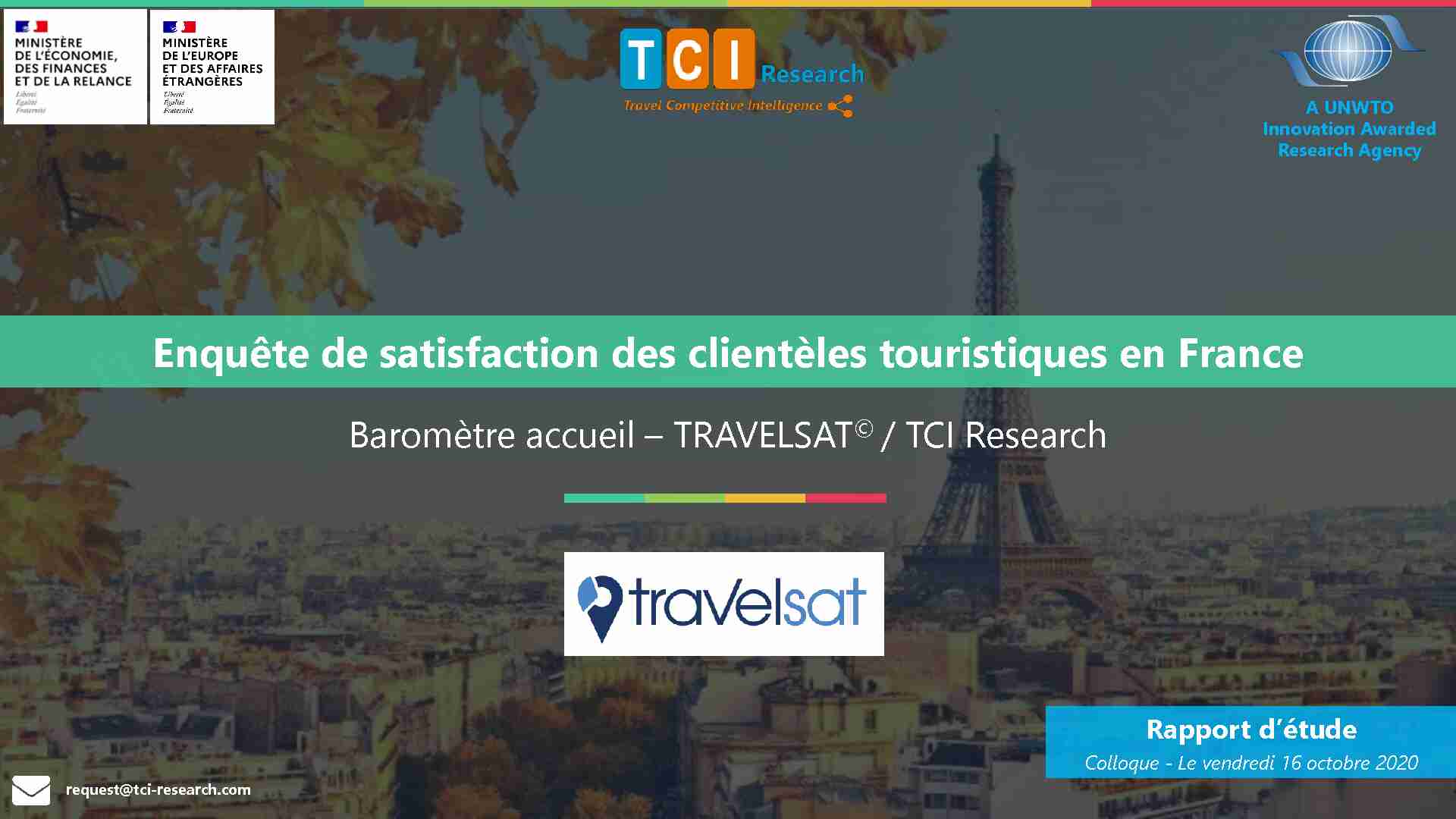Enquête de satisfaction des clientèles touristiques en France