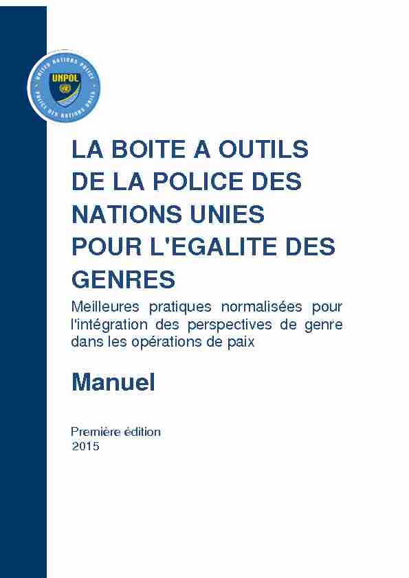 LA BOITE A OUTILS DE LA POLICE DES NATIONS UNIES POUR L
