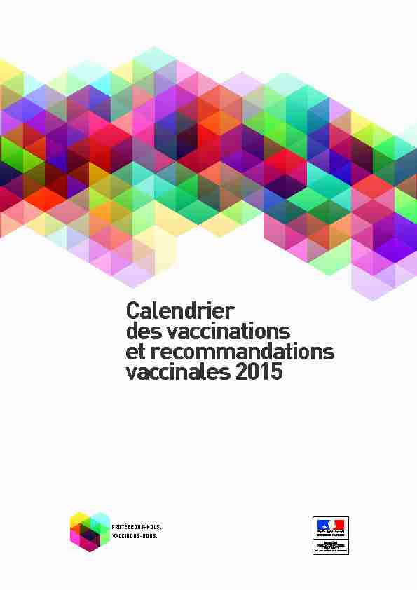 Calendrier des vaccinations et recommandations vaccinales 2015