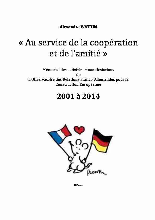 « Au service de la coopération et de lamitié »