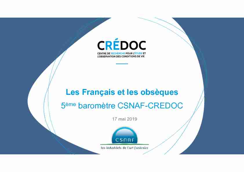 Les Français et les obsèques 5ème baromètre CSNAF-CREDOC