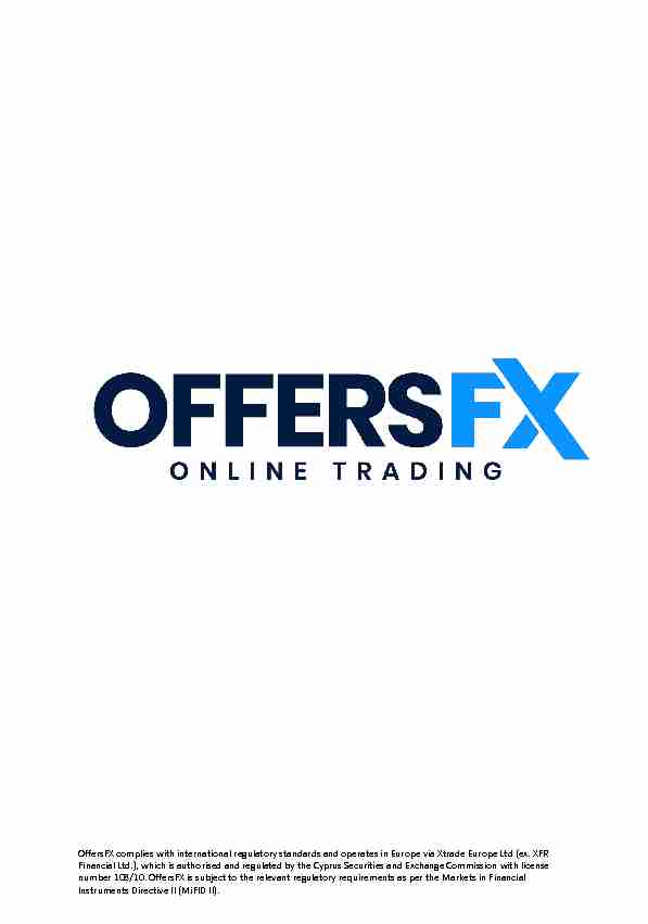 OffersFX complies with international regulatory standards and