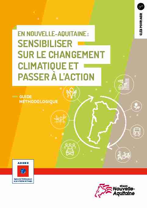 En Nouvelle-Aquitaine : sensibiliser sur le changement climatique et