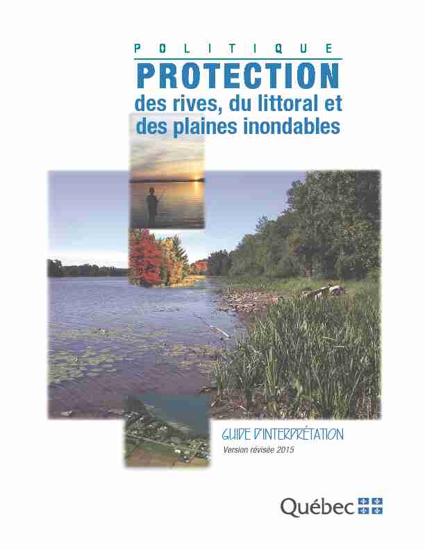 La protection des rives du littoral et des plaines inondables