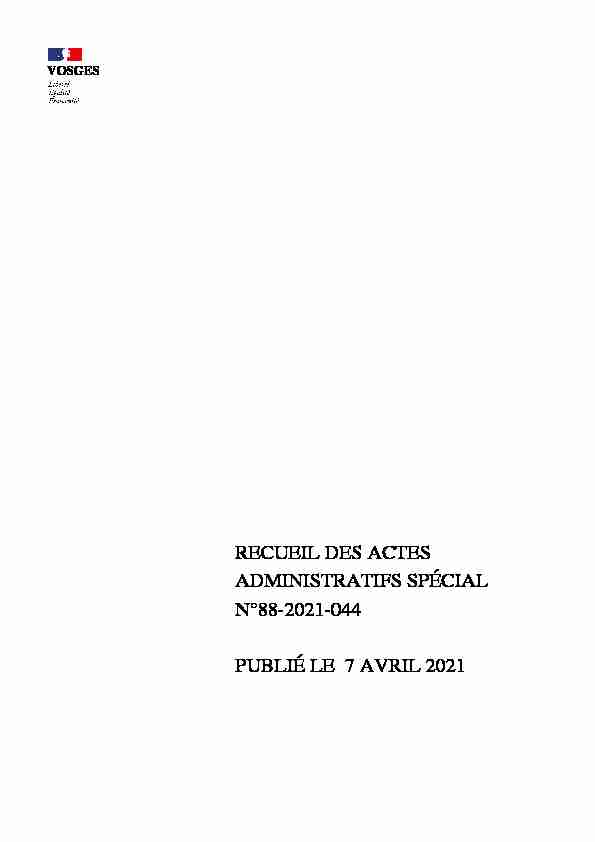 RECUEIL DES ACTES ADMINISTRATIFS SPÉCIAL N°88-2021-044