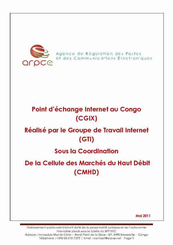 Point déchange Internet au Congo (CGIX) Réalisé par le Groupe de