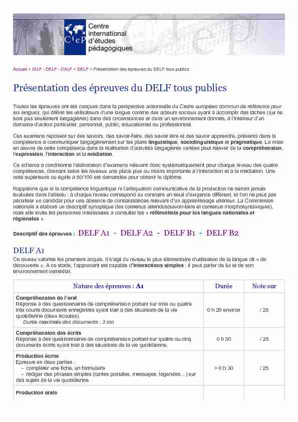 Présentation générale - DELF - DELF version junior - DALF - CIEP