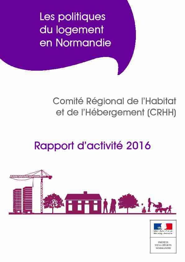 Les politiques du logement en Normandie Rapport dactivité 2016
