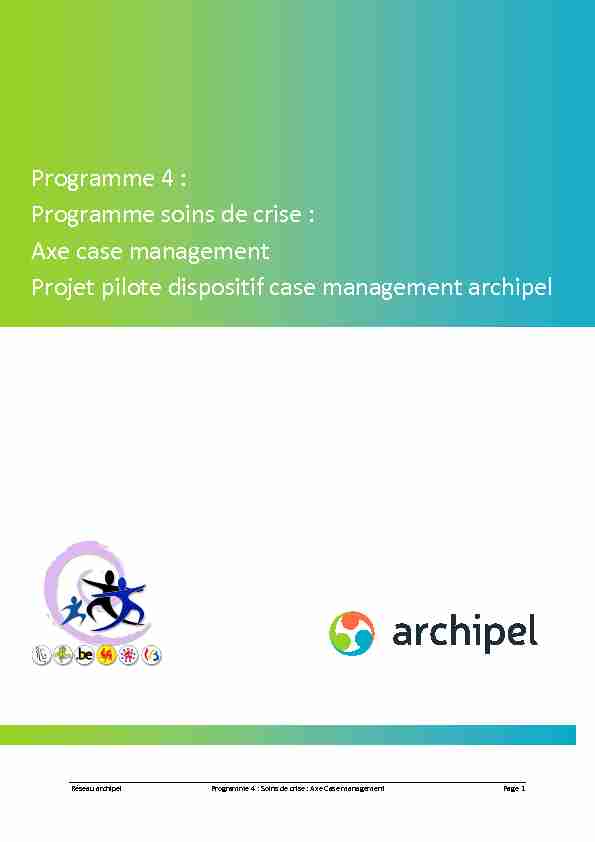[PDF] case management - Réseau Archipel