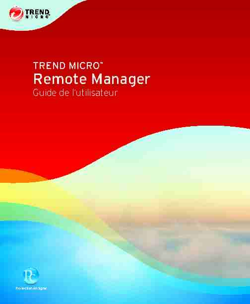 TREND MICRO™ - Remote Manager