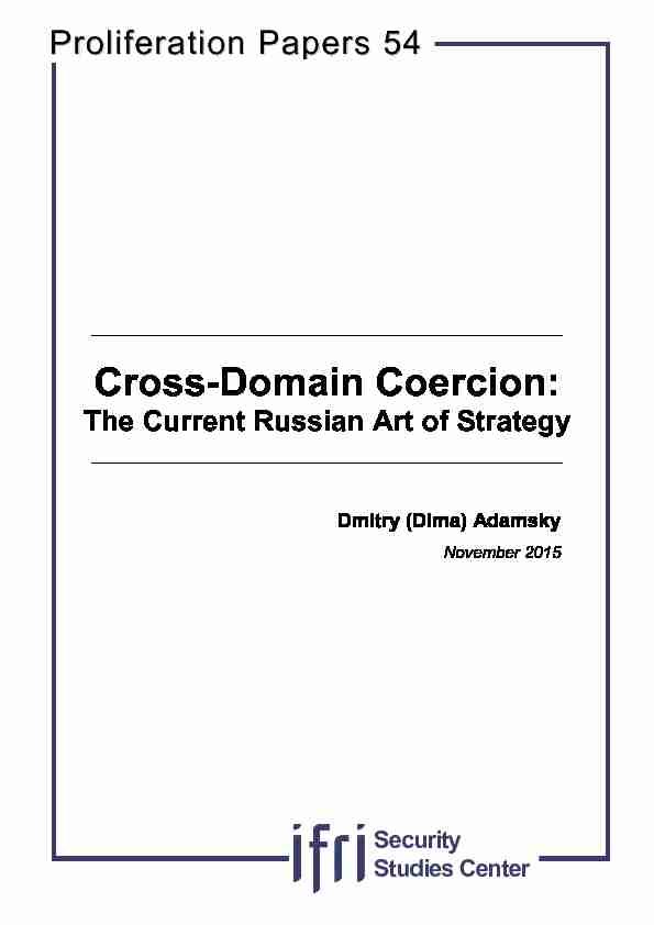 Cross-Domain Coercion: The Current Russian Art of Strategy