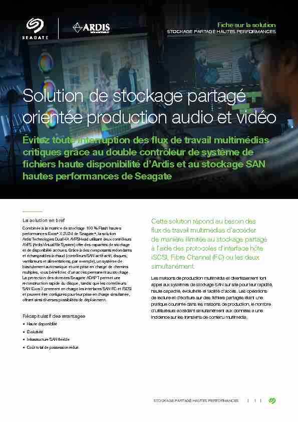 Solution de stockage partagé orientée production audio et vidéo