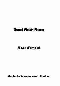 Smart Watch Phone Mode demploi