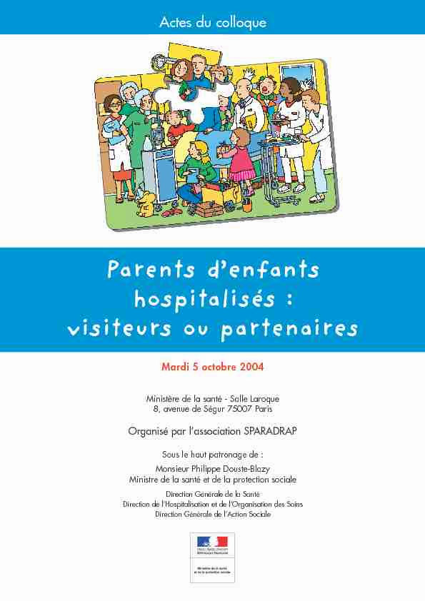 Parents denfants hospitalisés : visiteurs ou partenaires