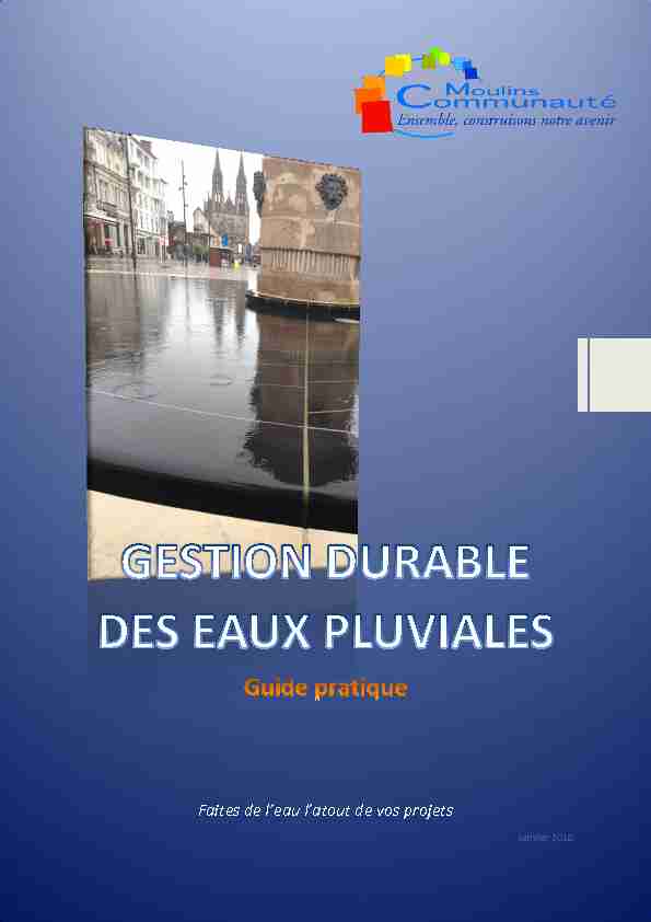 [PDF] GESTION DURABLE DES EAUX PLUVIALES - Moulins Communauté