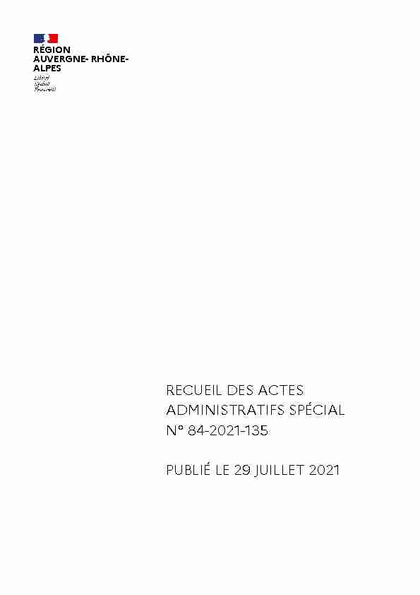 RECUEIL DES ACTES ADMINISTRATIFS SPÉCIAL N° 84-2021-135