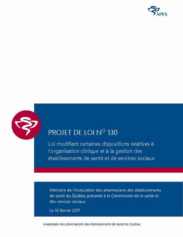 Mémoire sur le Projet de loi 130 (organisation clinique et gestion