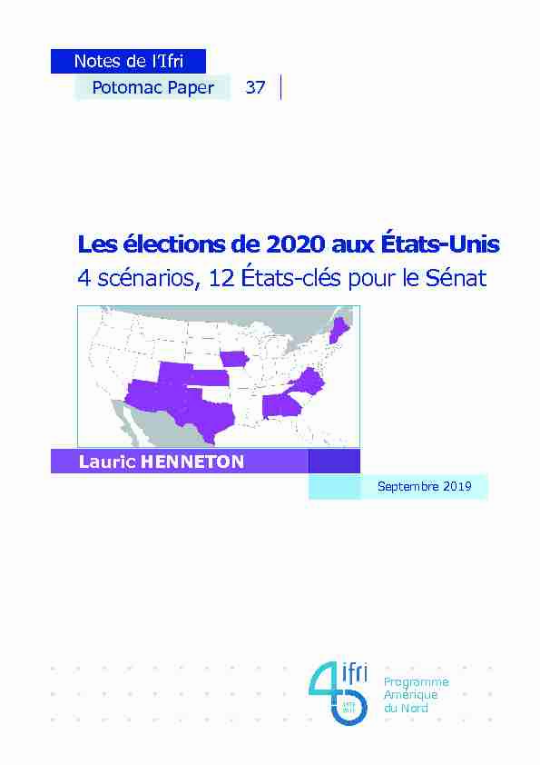 Les élections américaines de 2020 : 4 scénarios 12 États-clés pour