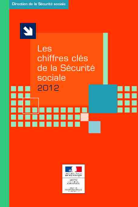 Les chiffres-clés de la Sécurité sociale 2012 (Edition 2013)