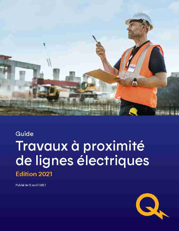 Guide pour les travaux à proximité de lignes électriques